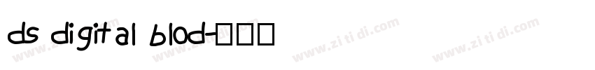 ds digital blod字体转换